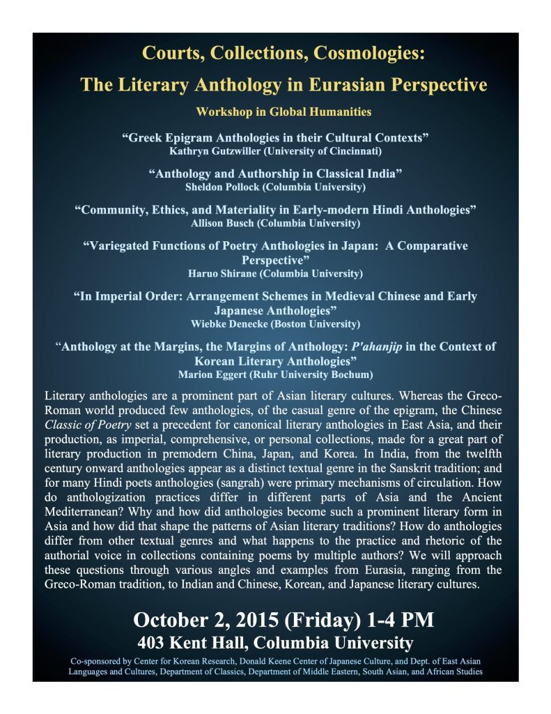 Workshop in Global Humanities Courts, Collections, Cosmologies: The Literary Anthology in Eurasian Perspective